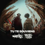 Tu te souviens