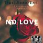 No Love (Explicit)