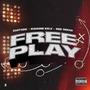 Free Play (feat. Kodeine Kev & Red Dread) [Explicit]