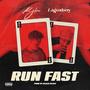 Run Fast (feat. Lagosboy)