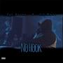 No Hook (feat. Lil Mani) [Explicit]