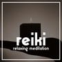 Reiki Relaxing Meditation