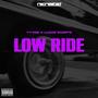 Low Ride (Extended Mix)