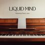 Liquid Mind: Coffee Shop Jazz