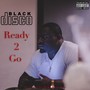 Ready 2 Go (Explicit)