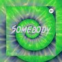 Somebody