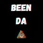 Been da **** (Explicit)