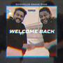 Welcome Back (feat. Hasoon Jay) [Explicit]