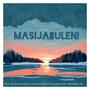 Masijabuleni (feat. Natorchamp,MADZALA MP & Msandler)