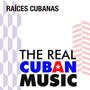 Raices Cubanas (Remasterizado)