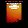 House of the Rising Sun