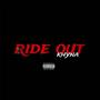 Ride Out (Explicit)