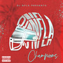 DJ NFLA Presents: Champions (Explicit)