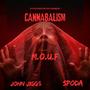 cannabalism (feat. spoda & john jigg$) [Explicit]