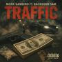 Traffic (feat. Backdoor Sam) [Explicit]