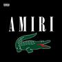 Amiri & Lacoste (feat. LZAK47) [Explicit]