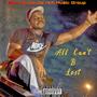 All Can't B Lost (Explicit)