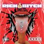 RICH ***** (feat. Nadorich) [Explicit]