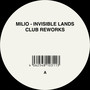 Invisible Lands (club reworks)