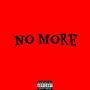 No More (Explicit)