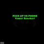 Pick up Ya Phone (Explicit)