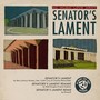 Senator's Lament