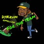 For The Team (Explicit)