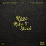 Neva Make It Back (feat. Von Skirty) [Explicit]