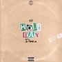 HOLIDAY (feat. dee.a) [Explicit]