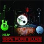 100% Pure Blues, Vol. 20