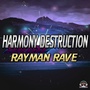 Harmony Destruction (The Single)