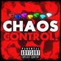 CHAOS CONTROL! (Shadow The Hedgehog) [Explicit]