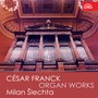 Franck: Organ Works