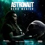 Astronaut (Explicit)