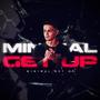 MEGA MINIMAL - GET UP (Explicit)