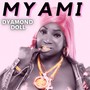 Myami (Explicit)