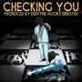 Checking you (Explicit)