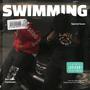 Swimming (feat. Ca$h Jay) [Explicit]