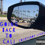 Going Back to Cali (Explicit)