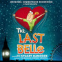 The Last Belle (Original Soundtrack Recording)