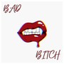 Bad ***** (Explicit)