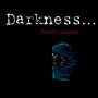 Darkness (Explicit)