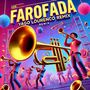 Farofada (Remix)