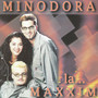 Minodora la... maxxim