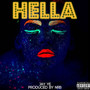 Hella (Explicit)