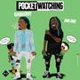 Pocket Watching (feat. Dae Dae)