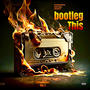 Bootleg This, Vol. 1 (Explicit)