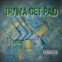 Tryin'a Get Paid (feat. OC Kush) [Explicit]