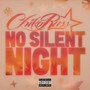 No Silent Night (Explicit)