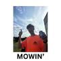 Mowin' (feat. Height Keech) [Explicit]